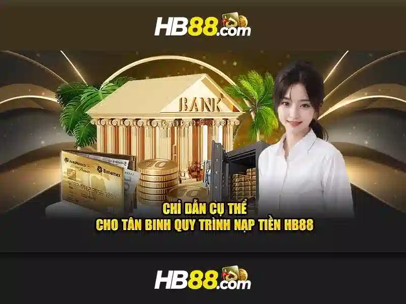 slot hb88 – Tổng quan chủ đề và giá trị cốt lõi