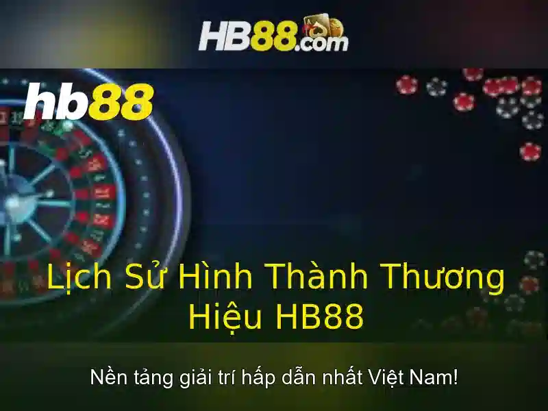 HB88: Tổng quan về nền tảng cá cược và trò chơi trực tuyến