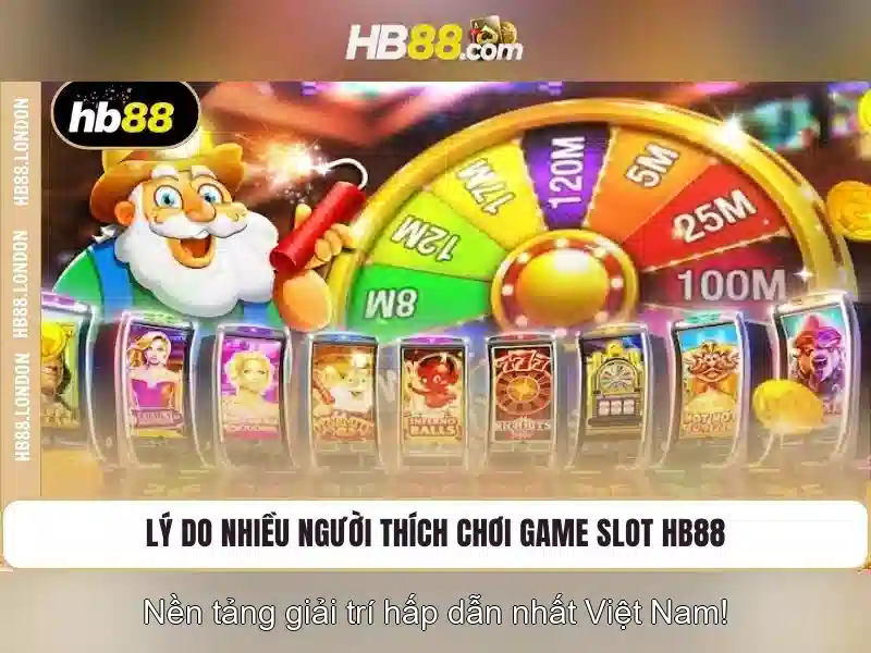slot hb88 – Trải nghiệm đỉnh cao và cách rút tiền hb88