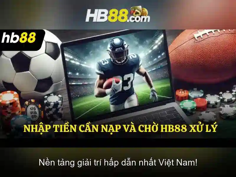 hb88 com app: Trải nghiệm ưu việt và kết nối cộng đồng