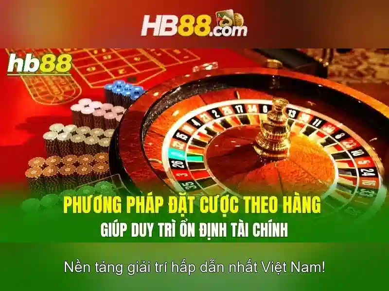Hb88 - Nền tảng cá cược trực tuyến tại Châu Á