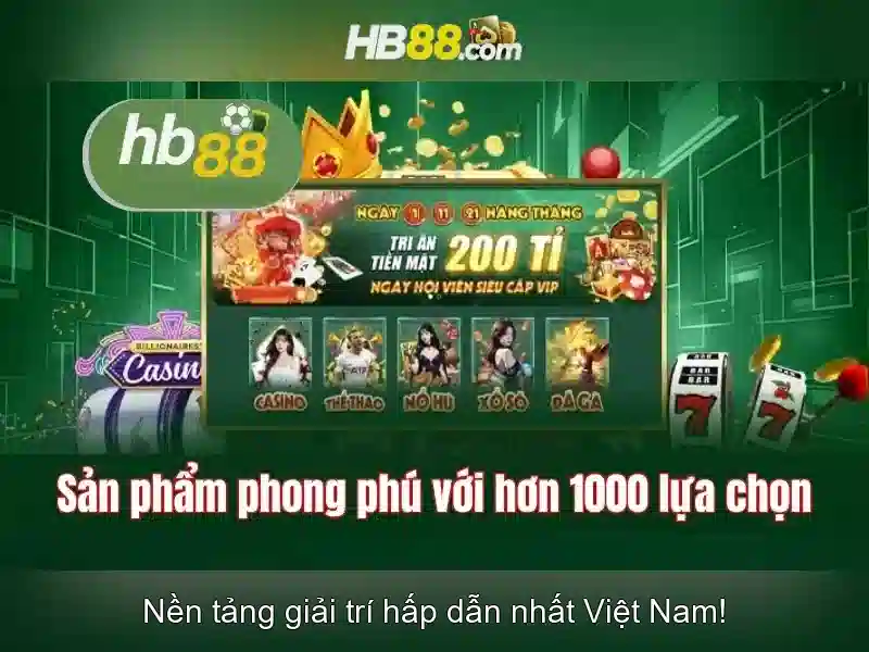 HB88: Nền tảng giải trí trực tuyến nổi bật