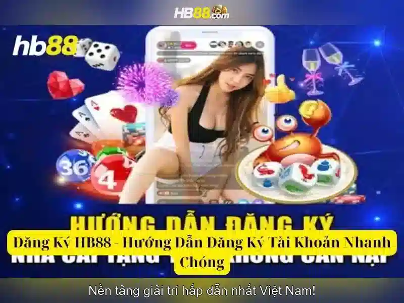 hb88 androi: Trải nghiệm đỉnh cao và chiến lược thương hiệu cho tương lai số